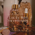 Lucky Girl Sweetening Hoodoo Conjure Oil | Good Luck Oil | Favor and Opportunity Oil | Prosperity Ritual Oil | Rootwork Spiritual Supply