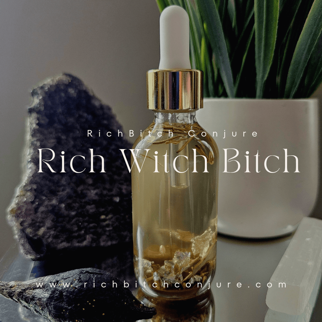Rich Bitch Conjure's Rich Witch Bitch Intuitive Oil