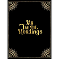 My Tarot Readings: A Journal To Track Insights And Interpretations From Your Tarot Practice - Hardcover