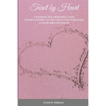 Tarot by Heart: A Journal for Deepening Your Understanding of the Cards, the Symbolism, & Your Own Intuition - Paperback